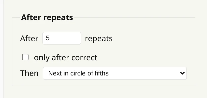 The after-repeats setting: after 5 repeats, next in circle of fifths, with an "only after correct" option.