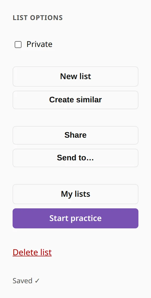 The list options: Private unticked, New list, Create similar, Share, Send to…, My lists and Start practice.