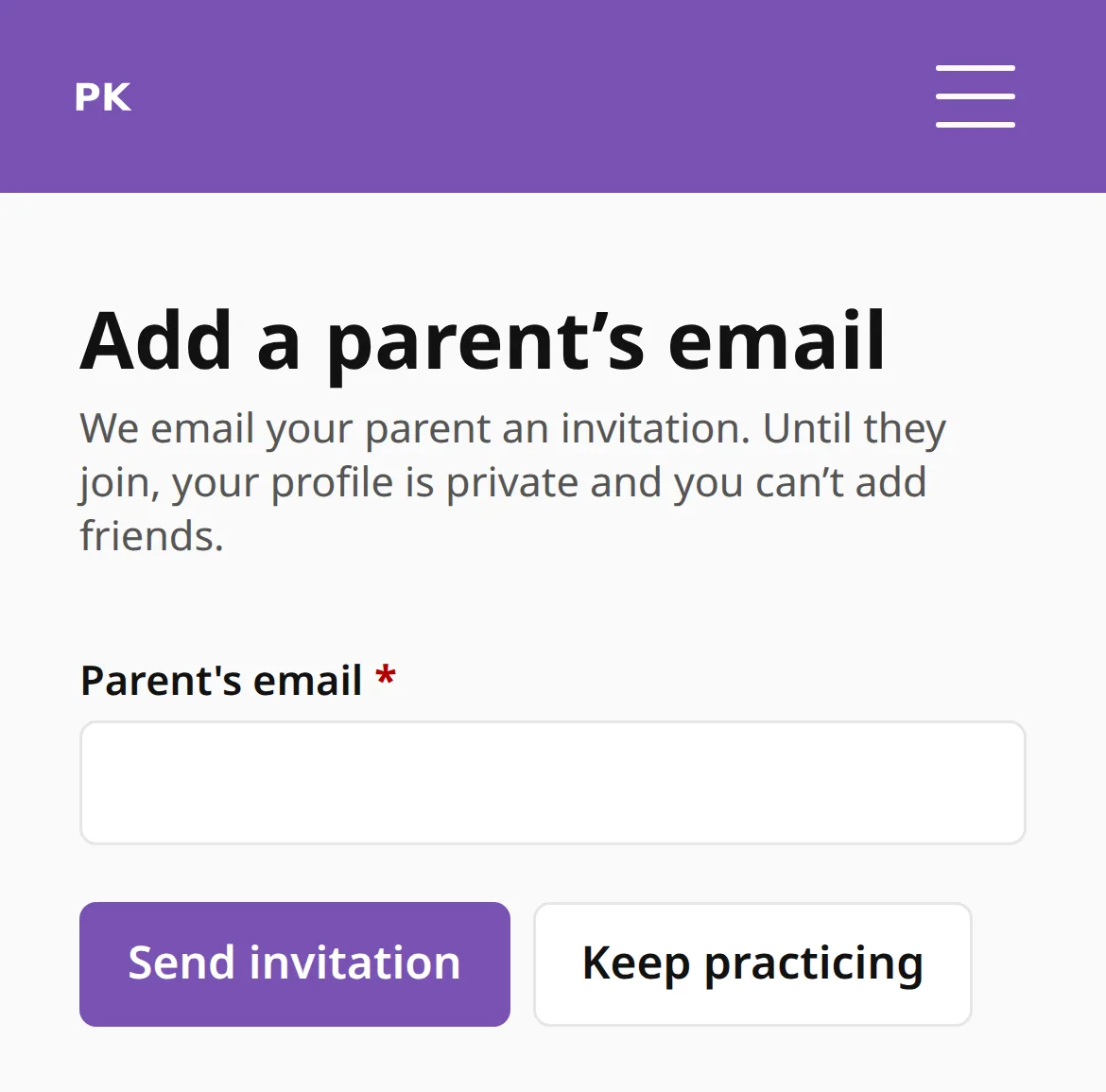 The page asking a student to add a parent’s email, with an email field and the Send invitation and Keep practicing buttons.